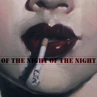 Of The Night