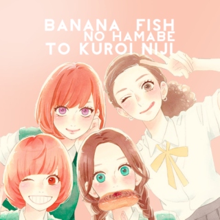Banana Fish no Hamabe to Kuroi Niji