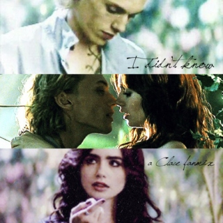 I didn't know (a Clace fanmix)