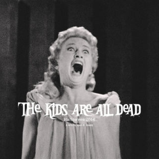 The_Kids_Are_All_Dead