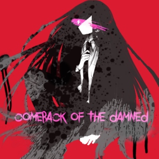 comeback of the damned