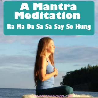 A Mantra Meditiation - Ra Ma Da Sa Sa Say So Hung