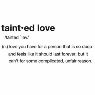 tainted love