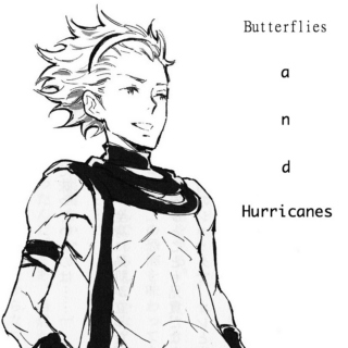 Butterflies and Hurricanes