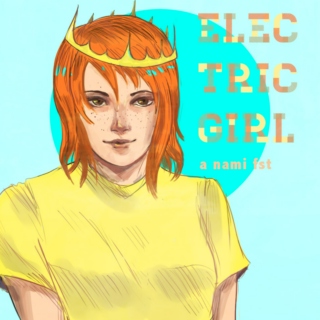 Electric Girl- A Nami FST