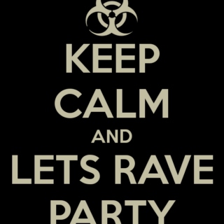 Let's rave party