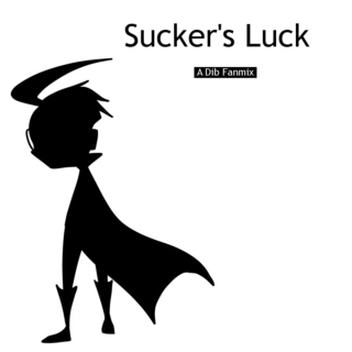 Sucker's Luck