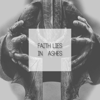Faith Lies In Ashes