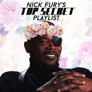 Nick Fury's Top Secret Playlist