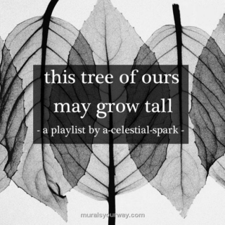 this tree of ours may grow tall