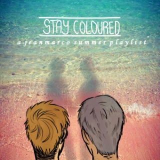 Stay Coloured