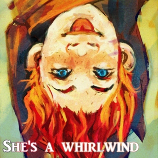 She's a whirlwind