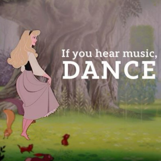 If you hear music, DANCE!
