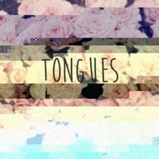 tongues
