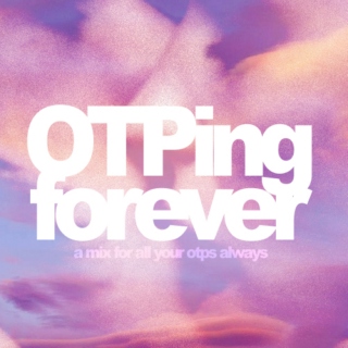 OTPing forever