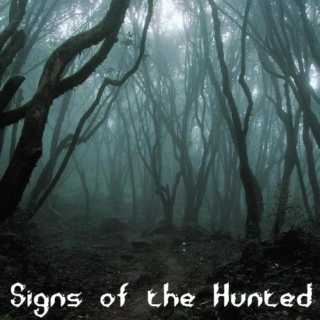 Signs Of The Hunted