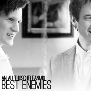 best enemies