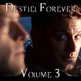 Destiel Forever vol 3