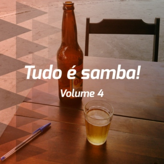 Tudo é samba! - Volume 4