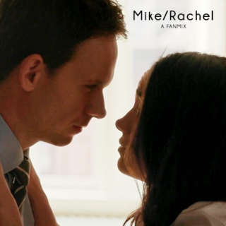 Mike x Rachel