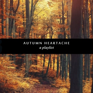 autumn heartache