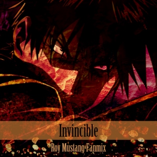 Invincible - Roy Mustang Fanmix