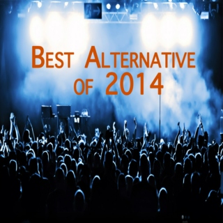 2 Hours of The Best Alternative of 2014