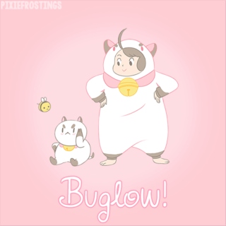 Buglow!