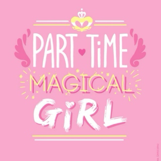 {Part♡Time Magical Girl}