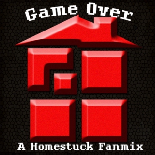 Game Over - A Homestuck Fanmix