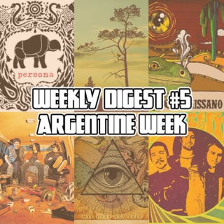Weekly Digest #5 - Argentine Week !