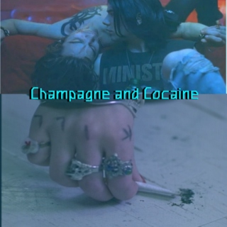 Champagne and Cocaine