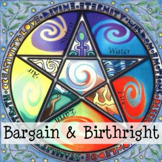 Bargain & Birthright