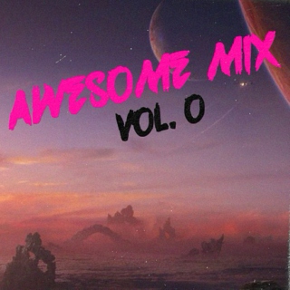 Awesome Mix Vol. 0