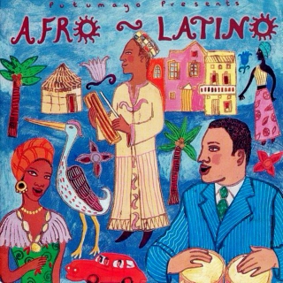 Putumayo Presents: Afro-Latino (1998)