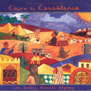 Putumayo Presents: Cairo To Casablanca (1998)