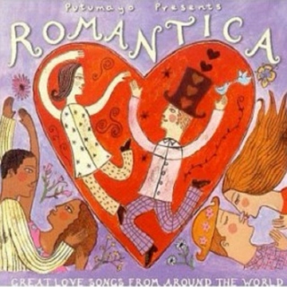 Putumayo Presents: Romantica - Great Love Songs From Around the World (1998)