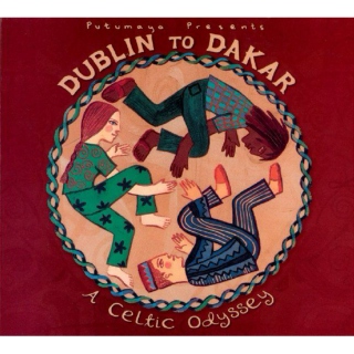 Putumayo Presents: Dublin To Dakar - A Celtic Odyssey (1999)