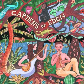 Putumayo Presents: Gardens of Eden (2001)