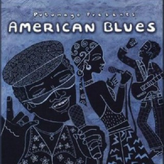 Putumayo Presents: American Blues (2003) 