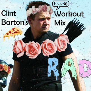 Clint Barton's Workout Mix