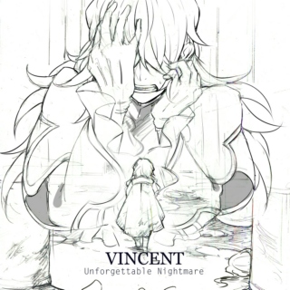 Vincent: Unforgettable Nightmare