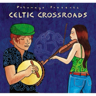 Putumayo Presents: Celtic Crossroads (2005)