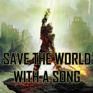 Save The World With A Song
