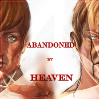 Abandoned by Heaven