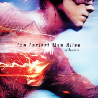 The Fastest Man Alive