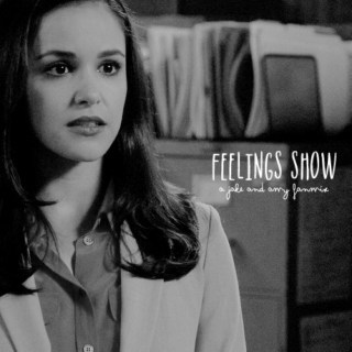 Feelings Show (a jake and amy fanmix)