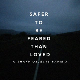 safer to be feared than loved