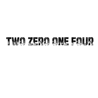 TWO ZERO ONE FOUR