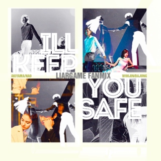 [liar game] i'll keep you safe.